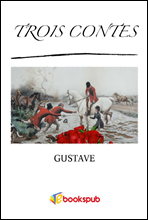   ̾߱ (Trois contes by Gust...